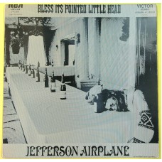 JEFFERSON AIRPLANE Bless Its Pointed Little Head (RCA Victor – 740.591) France 1969 LP (Psychedelic Rock, Classic Rock) JEFFERSON AIRPLANE Bless Its Pointed Little Head (RCA Victor – 740.591) France 1969 LP (Psychedelic Rock, Classic Rock)